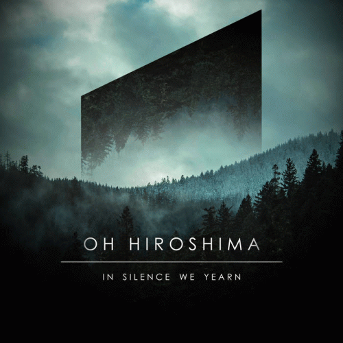 Oh, Hiroshima : In Silence We Yearn